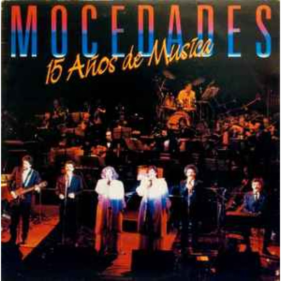 MOCEDADES - 15 Años De Música