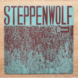 STEPPENWOLF - HEY LAWDY MAMA / TWISTED