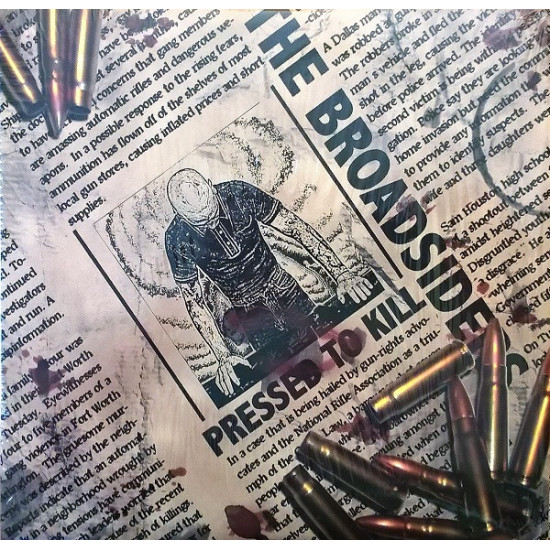 Broadsiders - Pressed To Kill