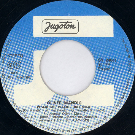 Oliver Mandić / Zrinko Tutić - Pitaju Me, Pitaju, Oko Moje / Morena