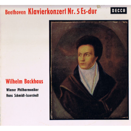 Beethoven - Klavierkonzert Nr. 5 Es-Dur/Wilhelm Backhaus, Wiener Philharmoniker, Hans Schmidt-Isserstedt