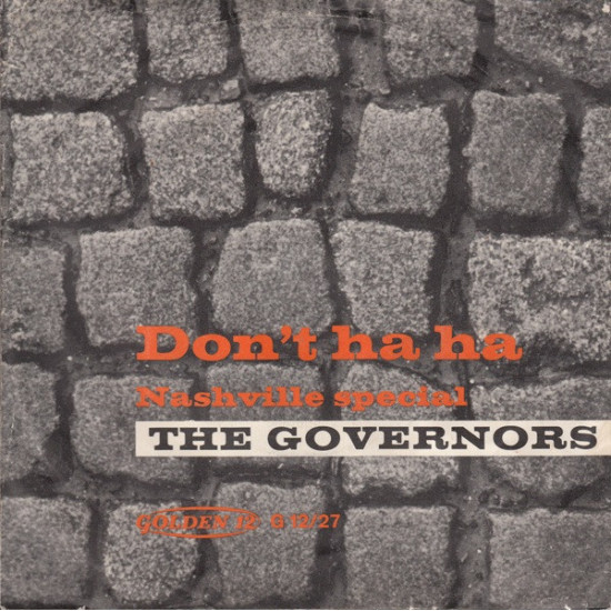 Casey Jones And The Governors - Don't Ha Ha
