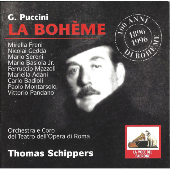 Puccini - La Bohème/Freni* • Gedda* • Sereni* • Adani* • Schippers*, Orchestra* E Coro Del Teatro Dell'Opera Di Roma