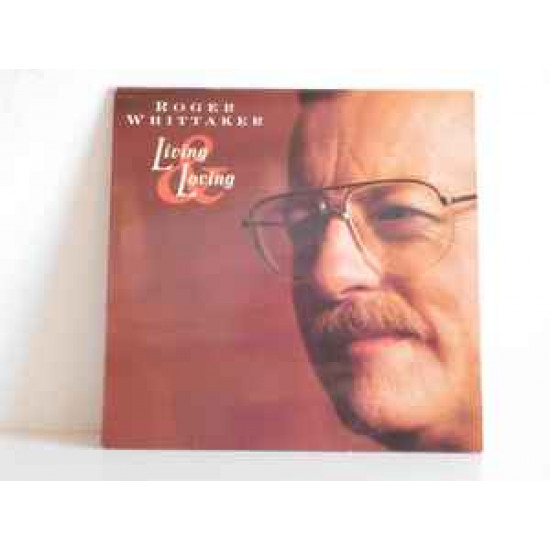 WHITTAKER ROGER   - Living And Loving