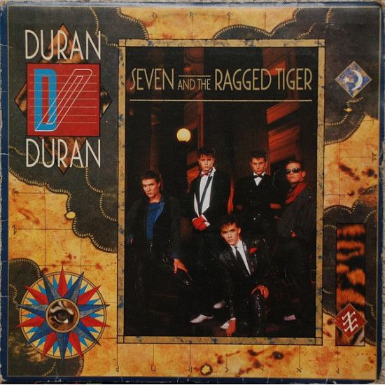 DURAN DURAN - SEVEN AND THE RAGGED TIGER