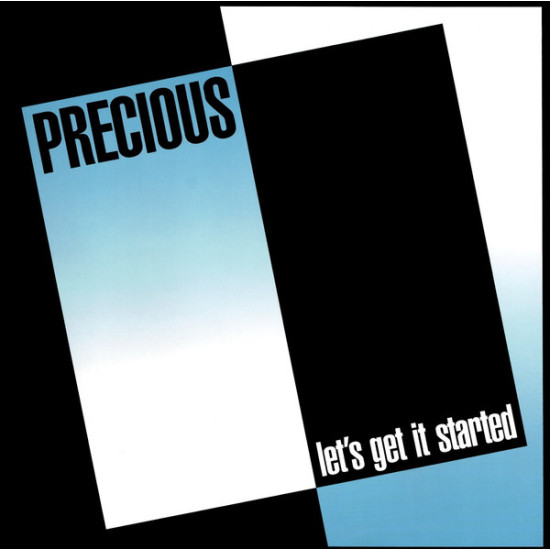 Precious - Let's Get It Started