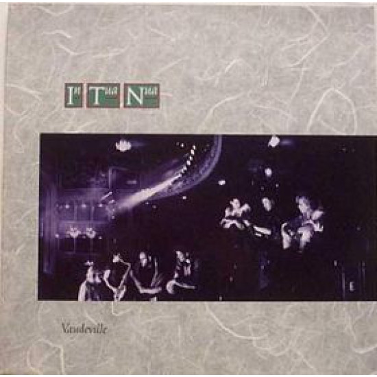 IN TUA NUA - Vaudeville