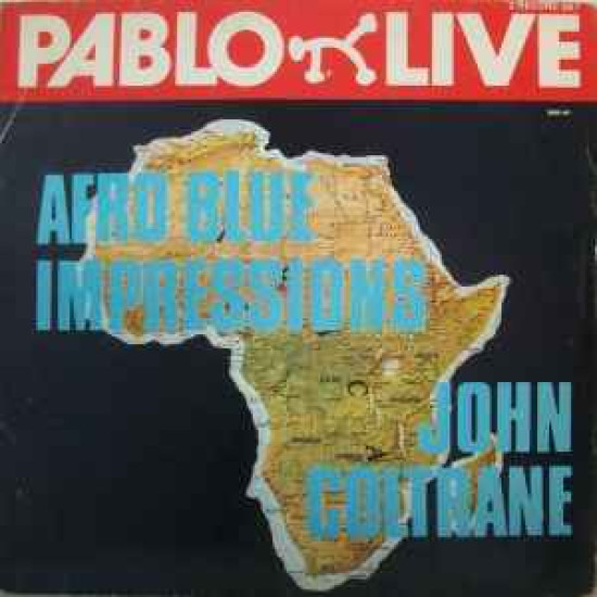 COLTRANE JOHN - AFRO BLUE IMPRESSIONS