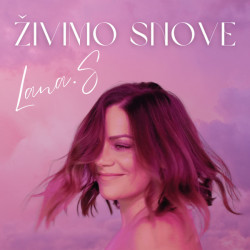 Lana S - Živimo Snove