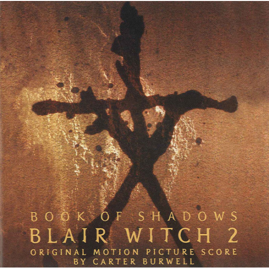 BURWELL CARTER - BLAIR WITCH 2-BOOK OF SHADOWS