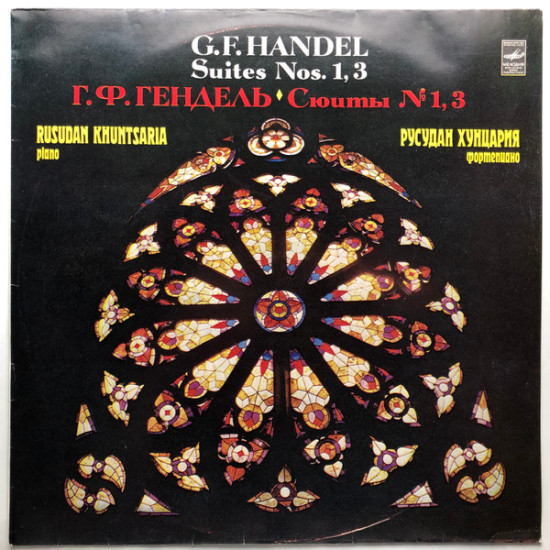 Handel - Suites Nos. 1, 3 = Сюиты № 1, 3/Rusudan Khuntsaria