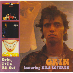 Grin Featuring Nils Lofgren - Grin, 1+1 & All Out