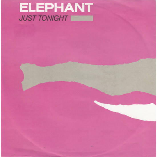 ELEPHANT - Just Tonight