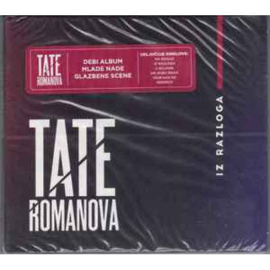 Tate Romanova - Iz Razloga