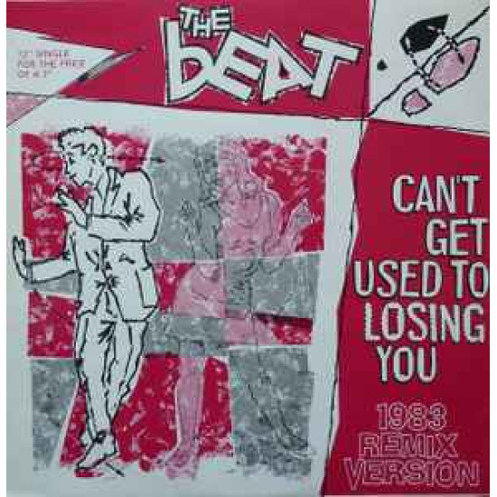 BEAT   - Can't Get Used To Losing You (1983 Remix Version)