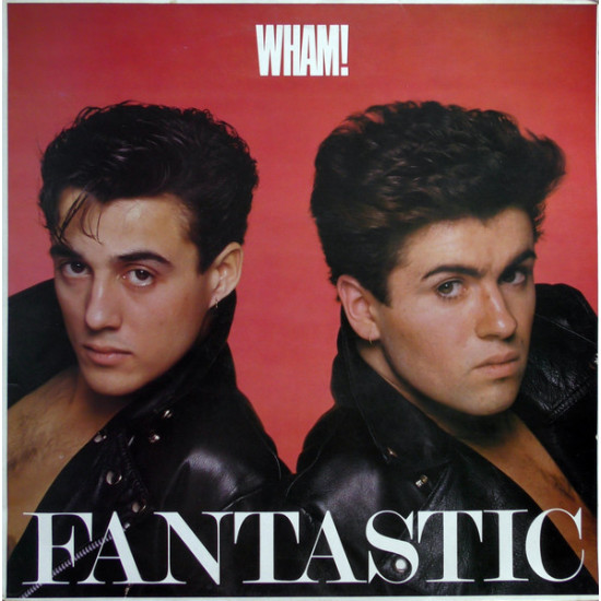 WHAM - FANTASTIC