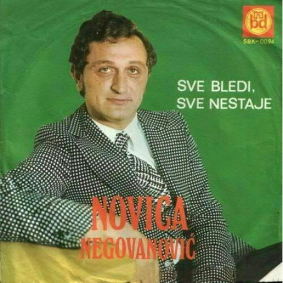 Negovanović Novica - Sve Bledi, Sve Nestaje