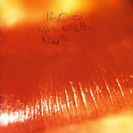CURE   - KISS ME, KISS ME...