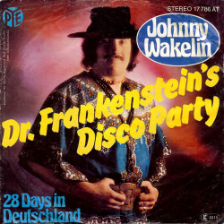 WAKELIN JOHNNY - DOCTOR FRANKENSTEIN'S DISCO PARTY