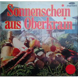 Vaso Fjerek Und Das Oberkrainer Quartett Fjerek - Sonnenschein Aus Oberkrain