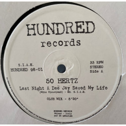 50 Hertz - Last Night A Dee Jay Saved My Life