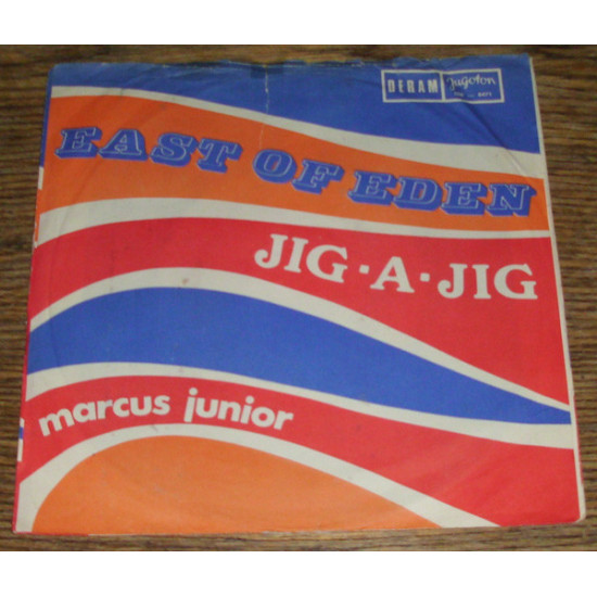 EAST OF EDEN - JIG A JIG/MARCUS JUNIOR