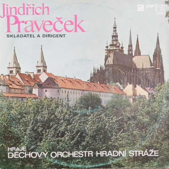 Praveček - Jindřich Praveček Skladatel A Dirigent, Hraje Dechový Orchestr Hradní Stráže