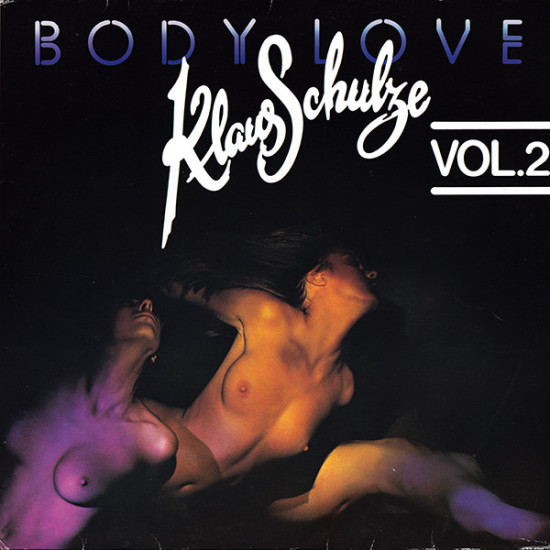 SCHULZE KLAUS  - Body Love Vol.2