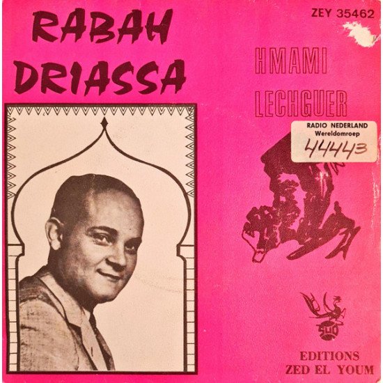Driassa Rabah - Hmami / Lechguer