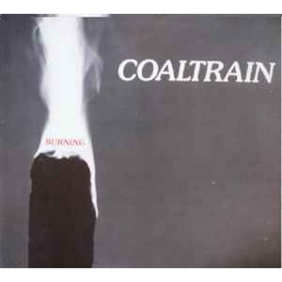 Coaltrain - Burning