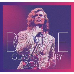 BOWIE DAVID - Glastonbury 2000