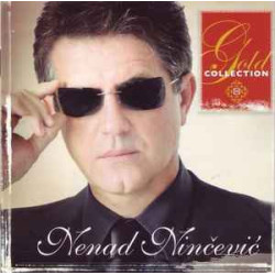 Ninčević Nenad - Gold Collection/Mladen Grdović, Vinko Coce & Tomislava Miše…