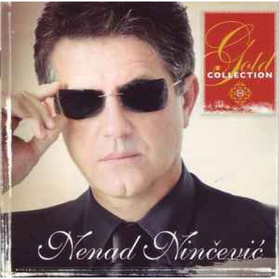 Ninčević Nenad - Gold Collection/Mladen Grdović, Vinko Coce & Tomislava Miše…