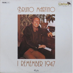 Martino Bruno - I Remember 1947