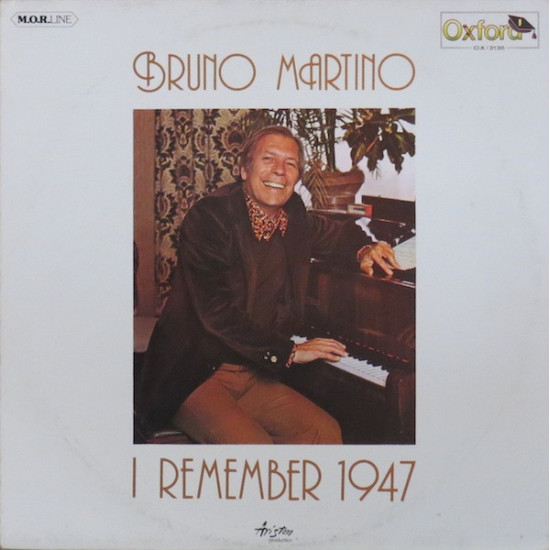 Martino Bruno - I Remember 1947