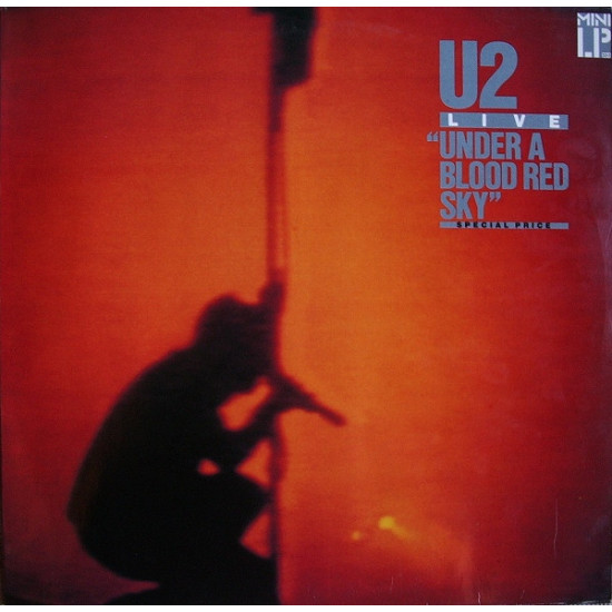 U2 - UNDER A BLOOD RED SKY - LIVE