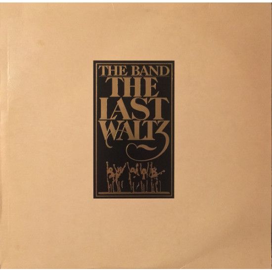 BAND   - THE LAST WALTZ
