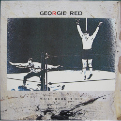 Georgie Red - We'll Work It Out