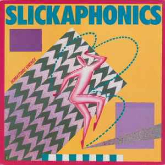 SLICKAPHONICS - Humatomic Energy
