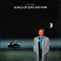 BATT MIKE - Songs Of Love And War