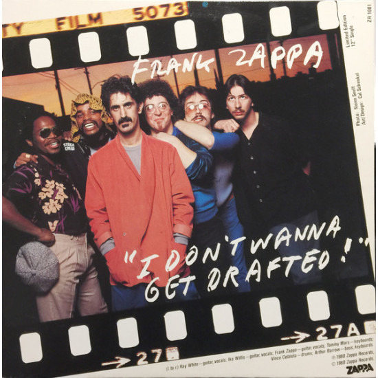 ZAPPA FRANK - I Don't Wanna Get Drafted!