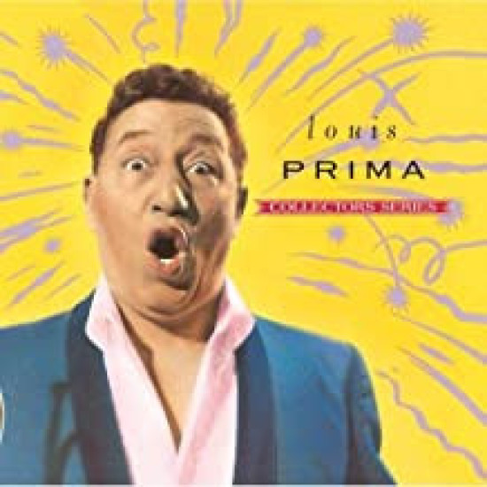 PRIMA LOUIS - CAPITOL COLLECTORS SERIES