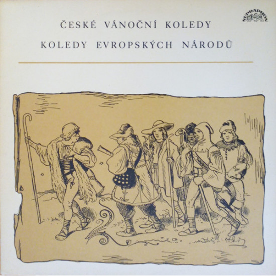 Noví Pěvci Madrigalů A Komorní Hudby A Komorní Instrumentální Soubor , Řídí Miroslav Venhoda - České Vánoční Koledy / Koledy Evropských Národů