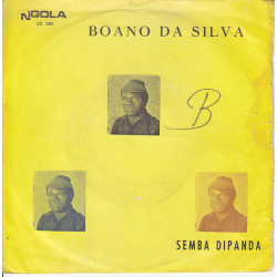 DA SILVA BOANO - SEMBA DIPANDA/REVOLUCAO 74