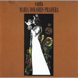 PRADERA MARIA DOLORES - Canta María Dolores Pradera