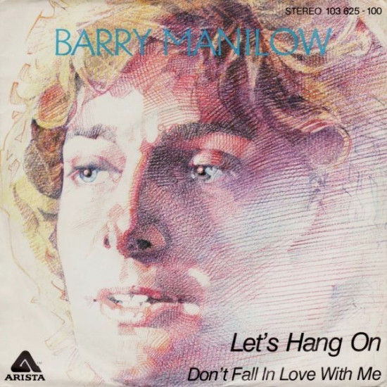 MANILOW BARRY - Let's Hang On