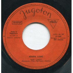 LISAC JOSIPA  - Naša Ljubav / Niko Nije Kao Ti