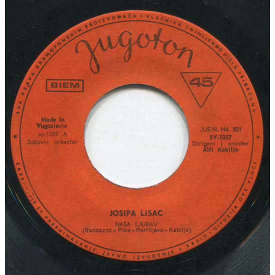 LISAC JOSIPA  - Naša Ljubav / Niko Nije Kao Ti
