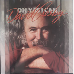 CROSBY DAVID - Oh Yes I Can