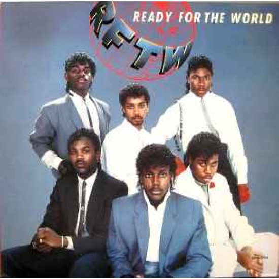 READY FOR THE WORLD - READY FOR THE WORLD